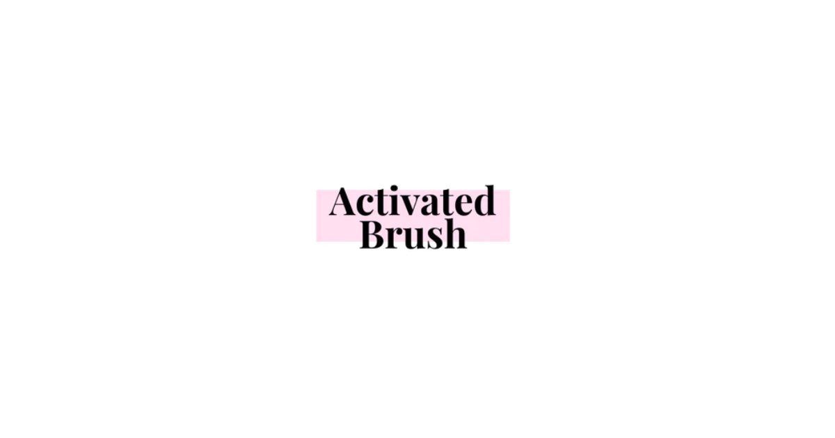 Activated Brush Discount Code 2025