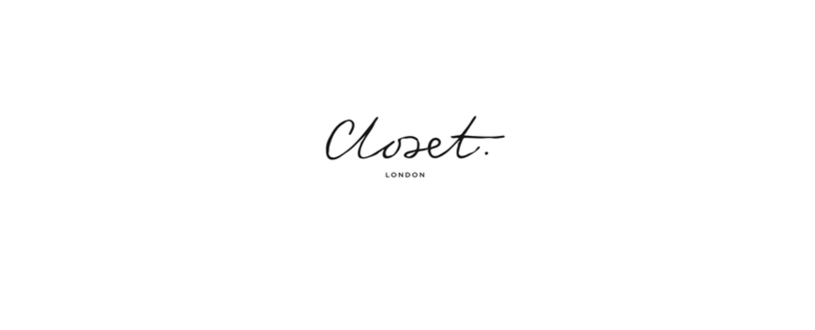 Closet London Review 2025